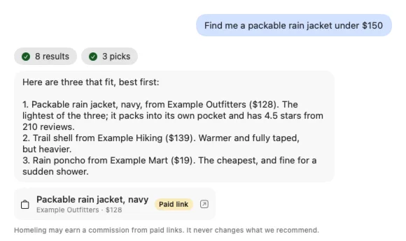 A chat with Homeling. Asked for a packable rain jacket under $150, it searches, explains its three picks, and shows one of them, from an example store, with a Paid link label and the line: Homeling may earn a commission from paid links. It never changes what we recommend.